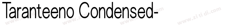 Taranteeno Condensed字体转换